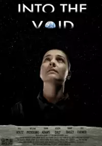 Plakat filmu Into the Void