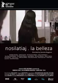 Plakat filmu Nosilatiaj. La Belleza