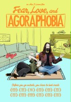plakat filmu Fear, Love, and Agoraphobia