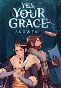 Plakat gry Yes, Your Grace 2: Snowfall