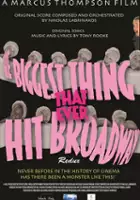 Anthony Sergeant / The Biggest Thing That Ever Hit Broadway: Redux