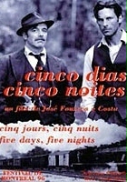 plakat filmu Cinco Dias, Cinco Noites