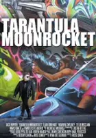 plakat filmu Tarantula Moonrocket