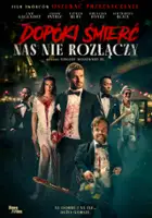 plakat filmu Dopóki śmierć nas nie rozłączy