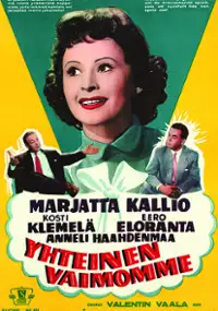 Plakat filmu Yhteinen vaimomme