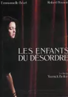 plakat filmu Les Enfants du désordre