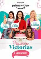 plakat serialu Pequeñas Victorias