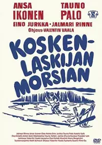 Plakat filmu Koskenlaskijan morsian