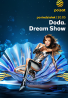plakat programu TV Doda. Dream Show 