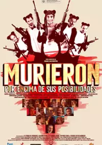 Plakat filmu Murieron por encima de sus posibilidades