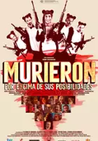 plakat filmu Murieron por encima de sus posibilidades