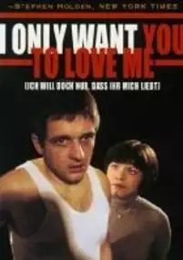 Plakat filmu Chcę tylko, żeby mnie kochano