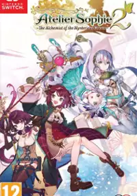 Plakat gry Atelier Sophie 2: Fushigi na Yume no Renkinjutsushi