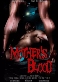 Plakat filmu Mother's Blood