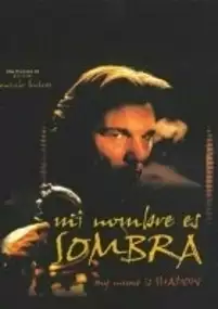 Plakat filmu Mi nombre es sombra
