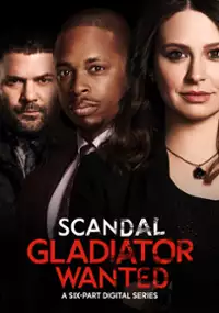 Plakat serialu Scandal: Gladiator Wanted