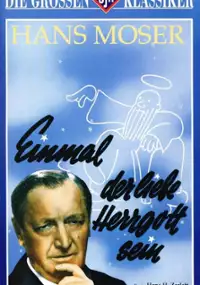 Plakat filmu Einmal der liebe Herrgott sein