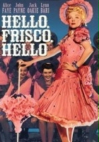 plakat filmu Hello, Frisco, Hello