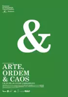 plakat filmu Arte, Ordem e Caos