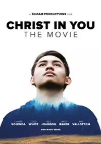 Plakat filmu Christ in You: The Movie