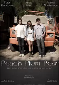 Plakat filmu Peach Plum Pear