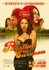 Plakat filmu Pucallpa la Europea