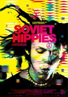 plakat filmu Soviet Hippies