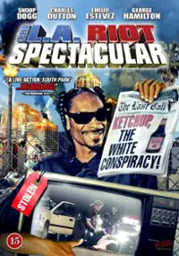 Plakat filmu The L.A. Riot Spectacular