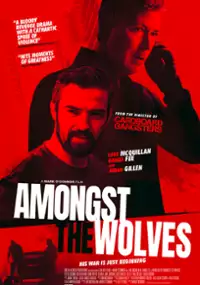 Plakat filmu Amongst the Wolves