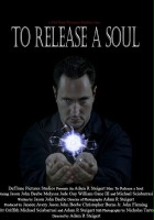 plakat filmu To Release a Soul