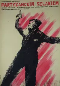 Plakat filmu Partyzanckim szlakiem