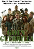 plakat filmu Goin' Guerrilla