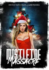 Plakat filmu Mistletoe Massacre