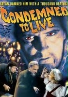 plakat filmu Condemned to Live