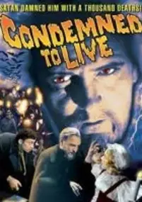 Plakat filmu Condemned to Live