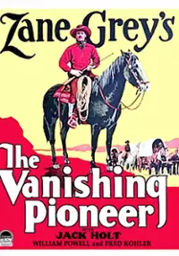 Plakat filmu The Vanishing Pioneer