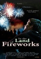 plakat filmu In the Land of Fireworks