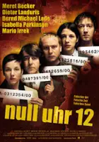 plakat filmu Null Uhr 12