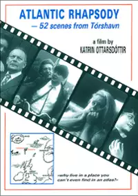 Plakat filmu Atlantic Rhapsody - 52 myndir úr Tórshavn