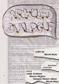 Plakat filmu Recycled Dialogue