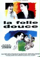 plakat filmu La Folie douce