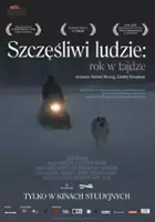 plakat filmu Szczęśliwi ludzie: rok w tajdze