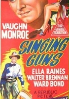 plakat filmu Singing Guns