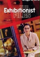 plakat filmu The Exhibitionist Files