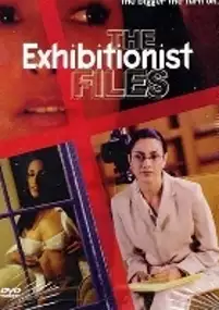 Plakat filmu The Exhibitionist Files