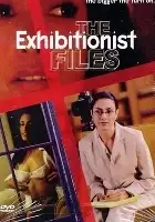plakat filmu The Exhibitionist Files