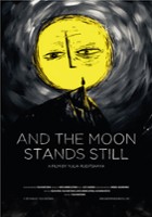 plakat filmu And the Moon Stands Still