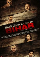 plakat filmu Once Upon a Time in Bihar