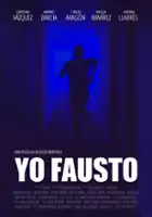 plakat filmu Yo Fausto