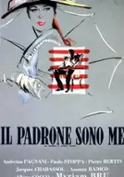 plakat filmu Il padrone sono me